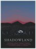 Постер «Shadowland»