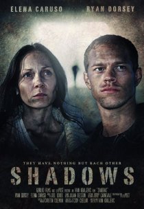 «Shadows»