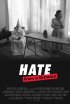 Постер «Hate from a Distance»