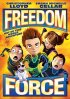 Постер «Freedom Force»
