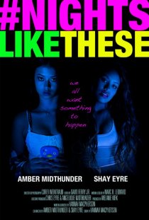 «#nightslikethese»