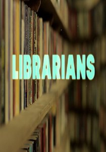 «Librarians»