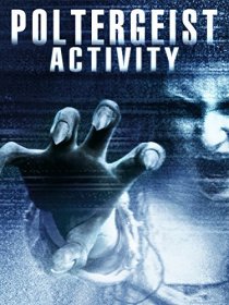 «Poltergeist Activity»