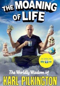 «The Moaning of Life»