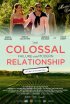 Постер «The Colossal Failure of the Modern Relationship»