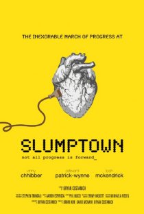 «Slumptown»