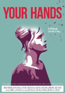 «Your Hands»