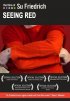 Постер «Seeing Red»