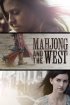 Постер «Mahjong and the West»