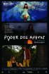 Постер «Poder dos afetos»