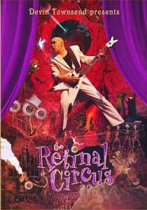 «Devin Townsend: The Retinal Circus»