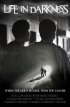 Постер «Life in Darkness»