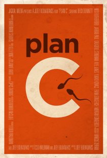 «Plan C»