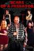Постер «Scars of a Predator»