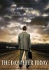 Постер «The Day After Today»