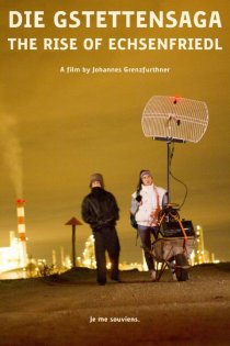 «Die Gstettensaga: The Rise of Echsenfriedl»