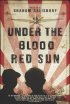 Постер «Under the Blood-Red Sun»