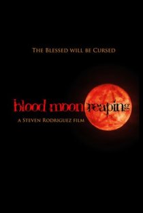 «Blood Moon Reaping»