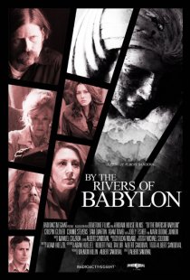 «By the Rivers of Babylon»