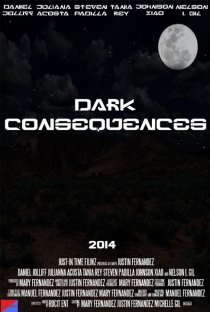 «Dark Consequences»