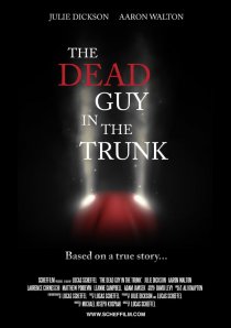 «The Dead Guy in the Trunk»