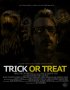 Постер «Trick or Treat»