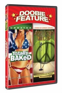«Totally Baked: A Pot-U-Mentary»