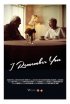 Постер «I Remember You»