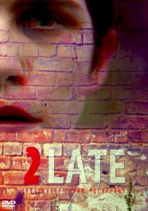 «2Late»