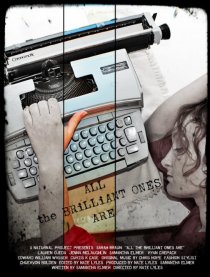 «All the Brilliant Ones Are»