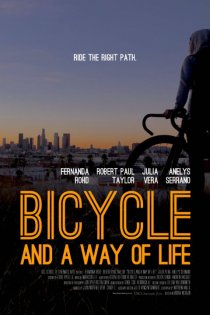«Bicycle and a Way of Life»