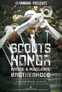 «Scouts Honor: Inside a Marching Brotherhood»