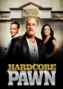 «Hardcore Pawn»