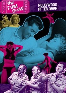 «The Film Crew: Hollywood After Dark»