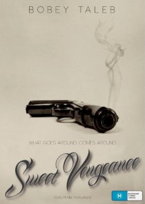 «Sweet Vengeance»