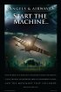 Постер «Angels & Airwaves: Start the Machine»