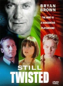 «Still Twisted»