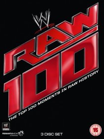 «The Top 100 Moments in Raw History»