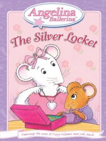 «Angelina Ballerina: The Silver Locket»