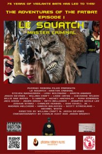 «Le Squatch: Master Criminal 2.0»