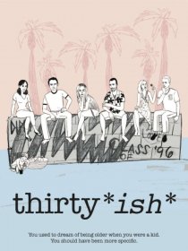 «Thirtyish»