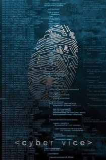 «Cyber Vice»
