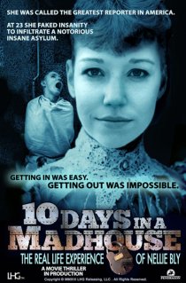 «10 дней в сумасшедшем доме»