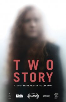 «Two Story»