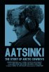 Постер «Аатсинки: История ковбоев Арктики»
