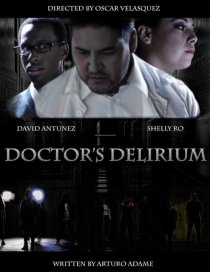 «Doctor's Delirium»