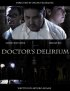 Постер «Doctor's Delirium»