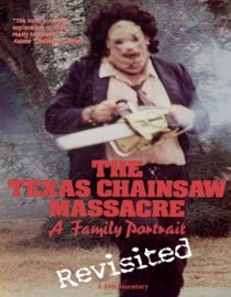 «Texas Chainsaw Massacre: A Family Portrait»