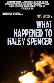 «What Happened to Haley Spencer?»