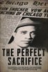 Постер «The Perfect Sacrifice»